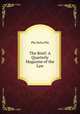 The Brief: A Quarterly Magazine of the Law, Phi Delta Phi 