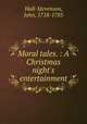 Moral tales. : A Christmas night