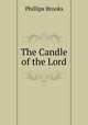 The Candle of the Lord, Phillips Brooks 