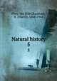 Natural history. 5, Pliny, the Elder,Rackham, H. (Harris), 1868-1944 