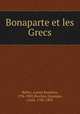 Bonaparte et les Grecs, Belloc, Louise Swanton, 1796-1881,Pecchio, Giuseppe, conte, 1785-1835 