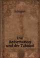 Die Reformation und der Talmud, Schuster 