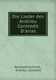 Die Lieder des Andrieu Contredit D