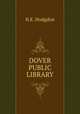 DOVER PUBLIC LIBRARY, H.E. Hodgdon 