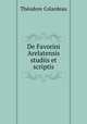 De Favorini Arelatensis studiis et scriptis, Theodore Colardeau 