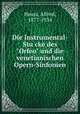 Die Instrumental-Stucke des "Orfeo" und die venetianischen Opern-Sinfonien, Heuss, Alfred, 1877-1934 
