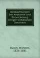Beobachtungen ber Anatomie und Entwickelung einiger wirbellosen Seethiere, Busch, Wilhelm, 1826-1881 