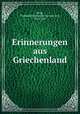 Erinnerungen aus Griechenland, Krog, Ferdinand Christian Herman von, 1815-1891 