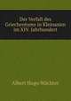 Der Verfall des Griechentums in Kleinasien im XIV. Jahrhundert., Albert Hugo Wachter 