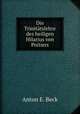 Die Trinitatslehre des heiligen Hilarius von Poitiers, Anton E. Beck 