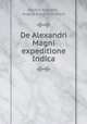 De Alexandri Magni expeditione Indica, Eduard Anspach , August Eduard Anspach 