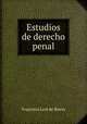 Estudios de derecho penal, Francisco Leal de Ibarra 