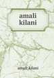amali kilani, Amali Kilani 