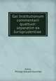 Gai Institutionum commentarii quattuor: separatim ex Iurisprudentiae ., Gaius, Philipp Eduard Huschke 
