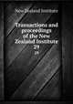 Transactions and proceedings of the New Zealand Institute. 29, New Zealand Institute 