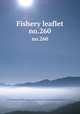 Fishery leaflet. no.260, U.S. Fish and Wildlife Service,United States. National Marine Fisheries Service 