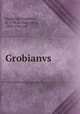 Grobianvs, 