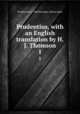 Prudentius, with an English translation by H.J. Thomson. 1, Prudentius, b. 348,Thomson, Henry John 