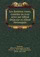 Les dominos roses; comedie en trois actes par Alfred Delacour et Alfred Hennequin, Delacour, Alfred Charlemagne Lartigue, known as, 1817-1883,Hennequin, Alfred, 1842-1887 
