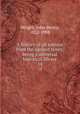 A history of all nations from the earliest times; being a universal historical library. 14, Wright, John Henry, 1852-1908 
