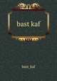 bast kaf, bast_kaf 