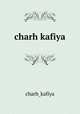 charh kafiya, charh_kafiya 