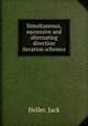 Simultaneous, successive and alternating direction iteration schemes, Heller, Jack 