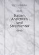Italien, Ansichten und Streiflichter, Victor Hehn 