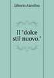 Il "dolce stil nuovo.", Liborio Azzolina 