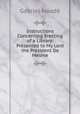Instructions Concerning Erecting of a Library: Presented to My Lord the President De Mesme, Gabriel Naude 