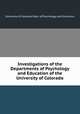 Investigations of the Departments of Psychology and Education of the University of Colorado, University of Colorado Dept. of Psychology and Education 