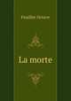 La morte, Feuillet Octave 