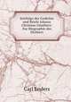 Zeitfolge der Gedichte und Briefe Johann Christian Gunthers: Zur Biographie des Dichters, Carl Enders 