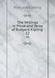 The Writings in Prose and Verse of Rudyard Kipling .. 22, Rudyard Kipling 