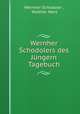 Wernher Schodolers des Jungern Tagebuch, Wernher Schodoler , Walther Merz 