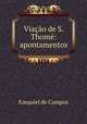 Viacao de S. Thome: apontamentos, Ezequiel de Campos 