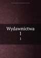 Wydawnictwa. 1, Krakow. Archiwum Akto?w Dawnych Miasta Krakowa 