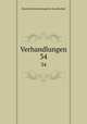 Verhandlungen. 34, Deutsche Dermatologische Gesellschaft 