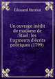Un ouvrage inedit de madame de Stael: les fragments d