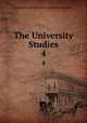 The University Studies. 4, University of Nebraska (Lincoln campus ) 