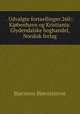. Udvalgte fortaellinger.260::Kjobenhavn og Kristiania: Glydendalske boghandel, Nordisk forlag, Bjornstjerne Bjornson 