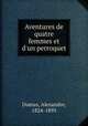 Aventures de quatre femmes et d