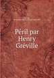 Peril par Henry Greville, Fleury Durand 