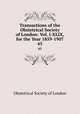 Transactions of the Obstetrical Society of London: Vol. I-XLIX, for the Year 1859-1907. 45, Obstetrical Society of London 