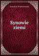 Synowie ziemi, Stanislaw Przybyszewski 