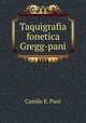 Taquigrafia fonetica Gregg-pani, Camilo E. Pani 
