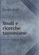 Studi e ricerche tassoniane, Giorgio Rossi 