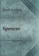 Spencer, Elbert Hubbard 