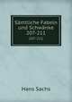 Smtliche Fabeln und Schwnke. 207-211, Hans Sachs 