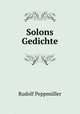 Solons Gedichte, Rudolf Peppmuller 